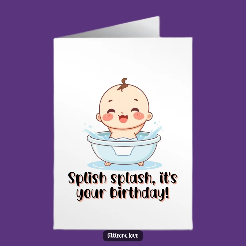 Free Printable Funny Baby Bath Birthday Card - Splashing Character DIY Downloadable