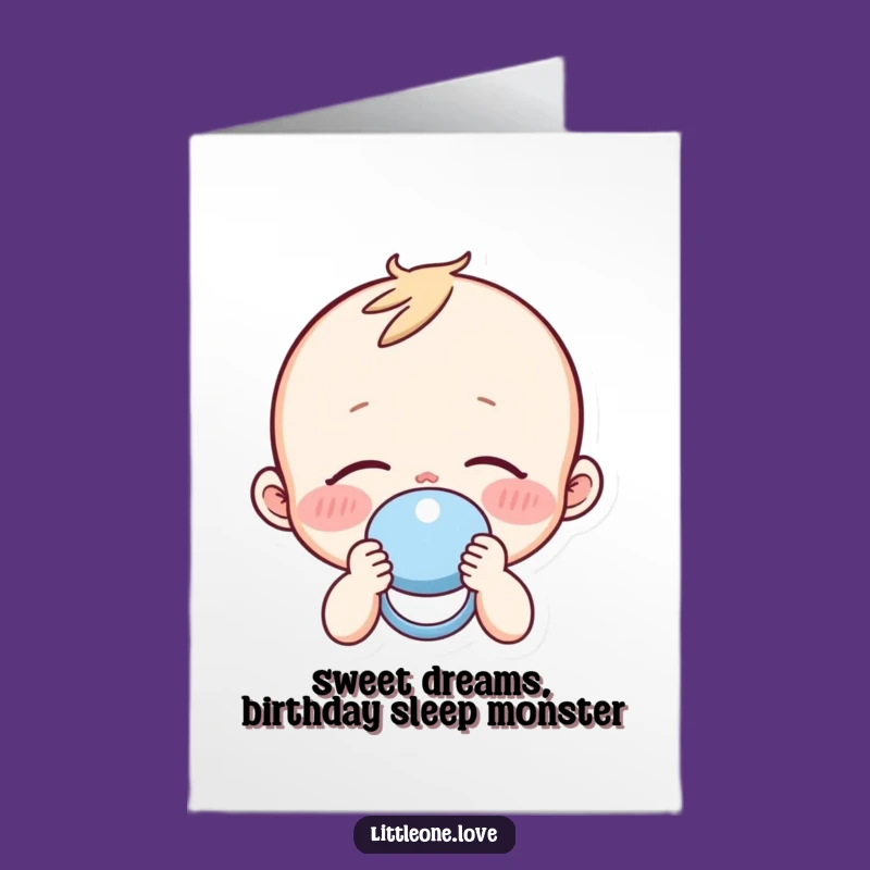 Free Printable Funny Sleepy Baby Birthday Card - Pacifier Character DIY Downloadable