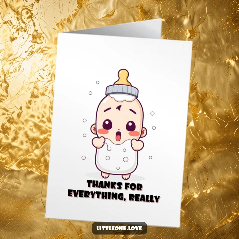 Funny free printable thank you card: a baby bottle character startled by its own milky overflow.